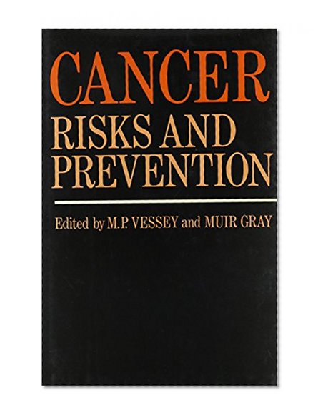 Book Cover Cancer Risks and Prevention (Oxford Medical Publications)