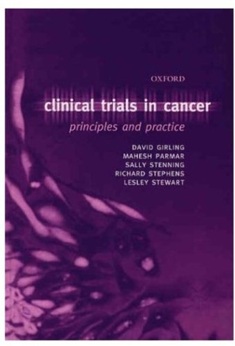 Book Cover Clinical Trials in Cancer: Principles and Practice (Oxford Medical Publications)