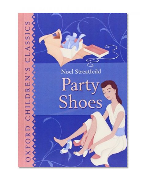 Book Cover Party Shoes (Oxford Children's Classics)