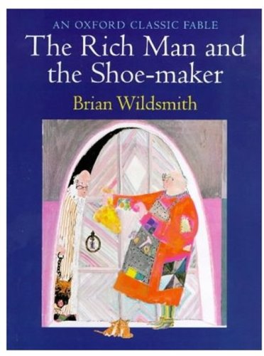 Book Cover The Rich Man and the Shoe-Maker (Oxford Classic Fables)