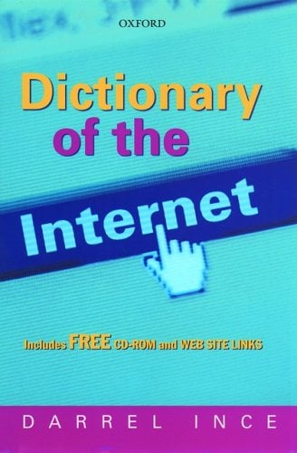 Book Cover Dictionary of the Internet: Book and CD-ROM