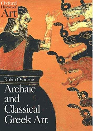 Book Cover Archaic and Classical Greek Art (Oxford History of Art)