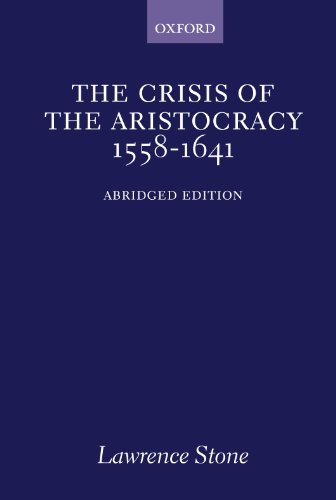 Book Cover The Crisis of the Aristocracy, 1558-1641 (Galaxy Books)