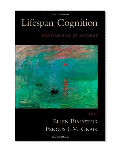 Book Cover Lifespan Cognition: Mechanisms of Change