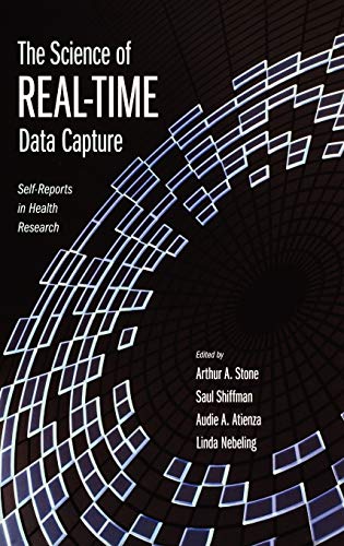 Book Cover The Science of Real-Time Data Capture: Self-Reports in Health Research