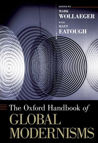 Book Cover The Oxford Handbook of Global Modernisms (Oxford Handbooks)