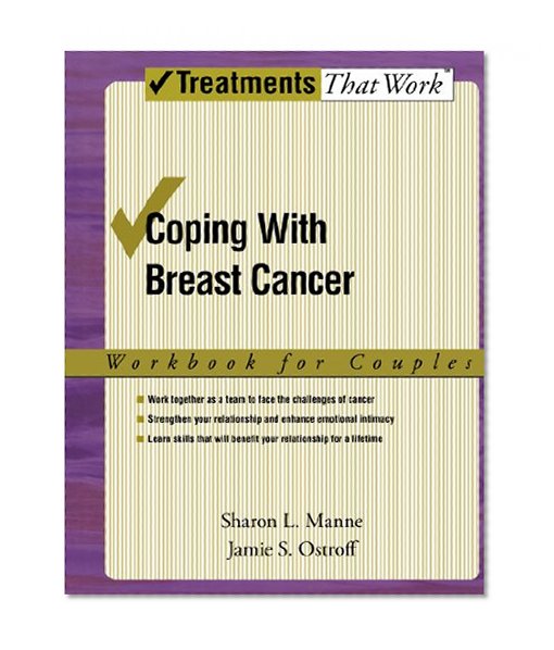 Book Cover Coping with Breast Cancer: Workbook for Couples (Treatments That Work)