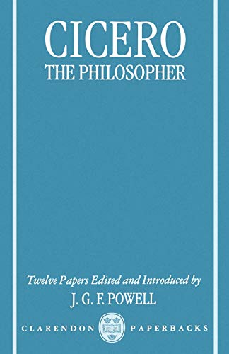 Book Cover Cicero the Philosopher: Twelve Papers