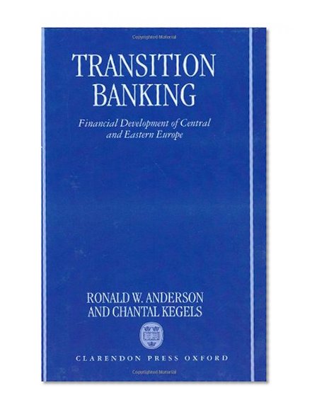 Book Cover Transition Banking: Financial Development of Central and Eastern Europe