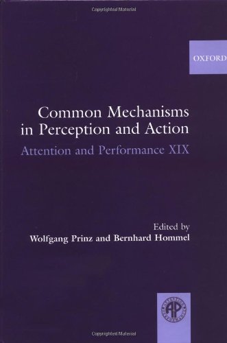 Book Cover Common Mechanisms in Perception and Action (Attention and Performance (Oxford)) (v. 19)