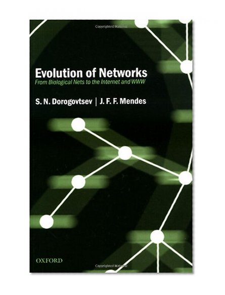 Book Cover Evolution of Networks: From Biological Nets to the Internet and WWW (Physics)