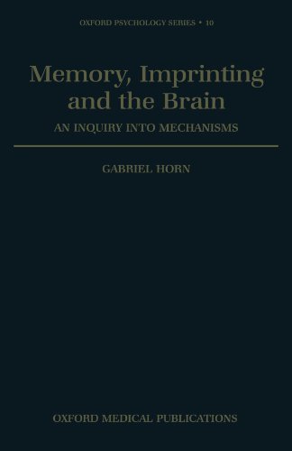 Book Cover Memory, Imprinting and the Brain: An Inquiry into Mechanisms (Oxford Psychology Series)