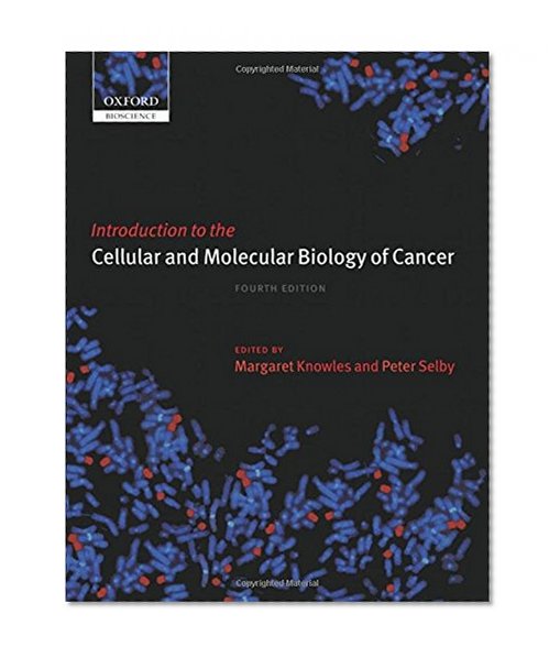 Book Cover Introduction to the Cellular and Molecular Biology of Cancer
