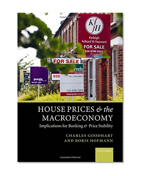 Book Cover House Prices and the Macroeconomy: Implications for Banking and Price Stability