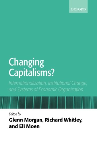 Book Cover Changing Capitalisms?: Internationalism, Institutional Change, and Systems of Economic Organization