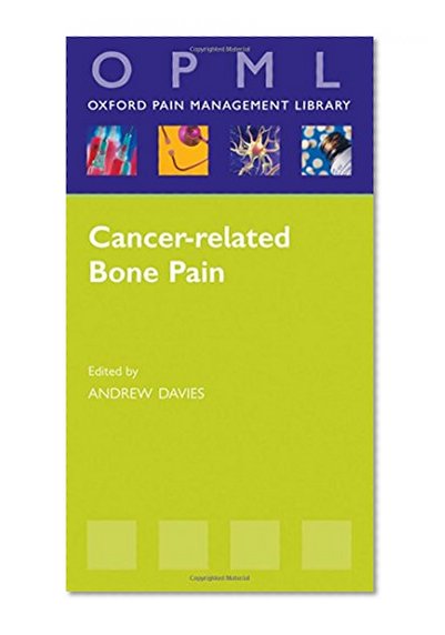 Book Cover Cancer-related Bone Pain (Oxford Pain Management Library Series)