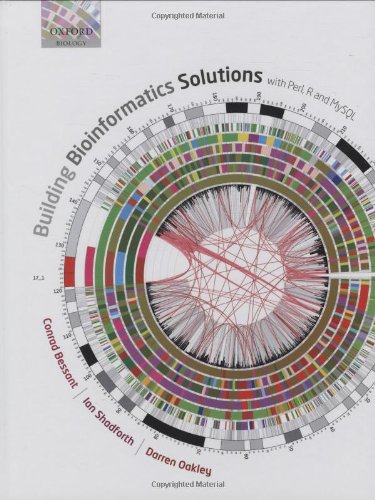 Book Cover Building Bioinformatics Solutions: with Perl, R and MySQL