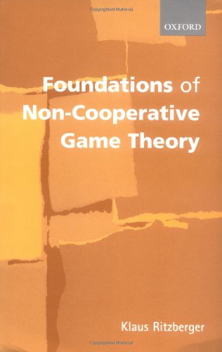 Book Cover Foundations of Non-Cooperative Game Theory