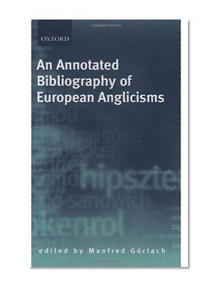 Book Cover An Annotated Bibliography of European Anglicisms