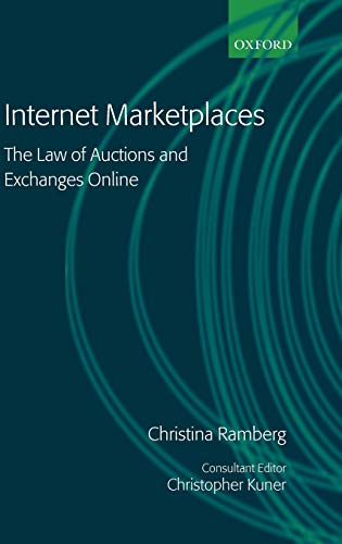 Book Cover Internet Marketplaces: The Law of Auctions and Exchanges Online