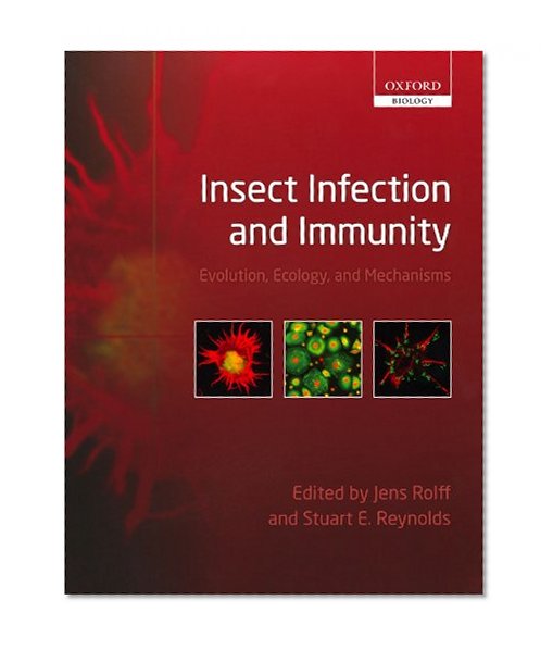 Book Cover Insect Infection and Immunity: Evolution, Ecology, and Mechanisms