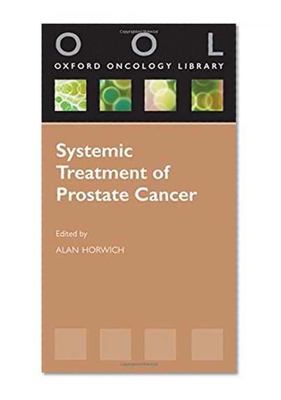 Book Cover Systemic Treatment  of Prostate Cancer (Oxford Oncology Library)