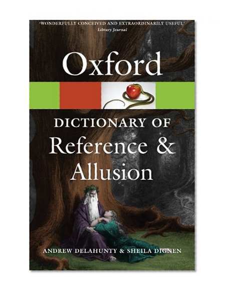 Book Cover Oxford Dictionary of Reference and Allusion (Oxford Paperback Reference) (Oxford Quick Reference)