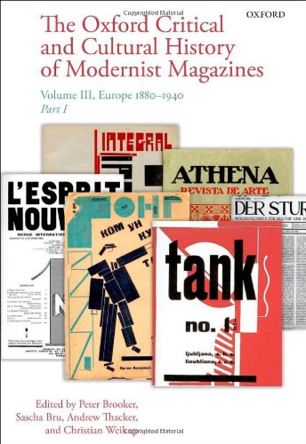 Book Cover 3: The Oxford Critical and Cultural History of Modernist Magazines: Volume III: Europe 1880 - 1940 (Oxford Critical Cultural History of Modernist Magazines)