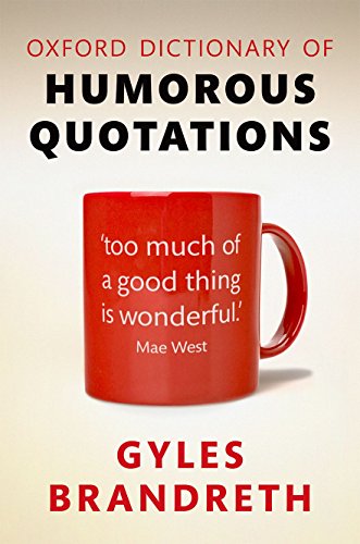 Book Cover Oxford Dictionary of Humorous Quotations 5e