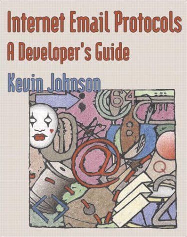 Book Cover Internet Email Protocols: A Developer's Guide