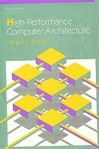 Book Cover High Performance Computer Architecture (3rd Edition) (Addison-Wesley Series in Electrical & Computer Engineering)