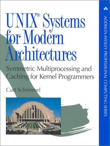 Book Cover UNIX Systems for Modern Architectures: Symmetric Multiprocessing and Caching for Kernel Programmers