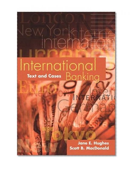 Book Cover International Banking: Text and Cases