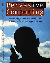 Book Cover Pervasive Computing: Technology and Architecture of Mobile Internet Applications