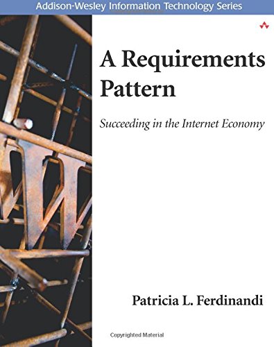 Book Cover A Requirements Pattern: Succeeding in the Internet Economy