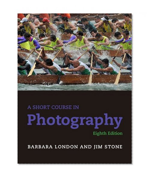 Book Cover A Short Course in Photography (8th Edition)