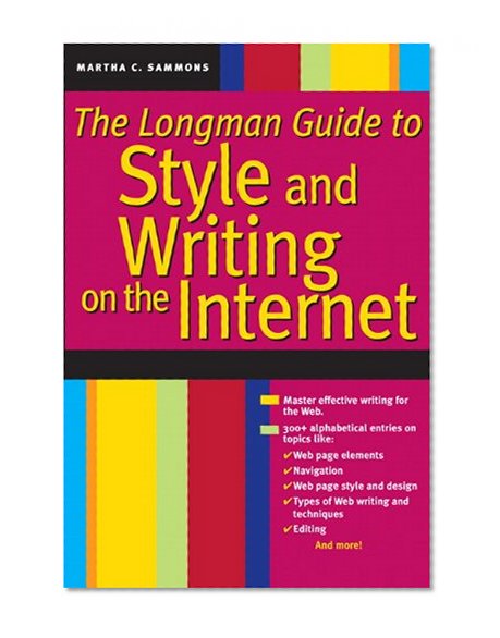Book Cover Longman Guide to Style and Writing on the Internet, The (2nd Edition)