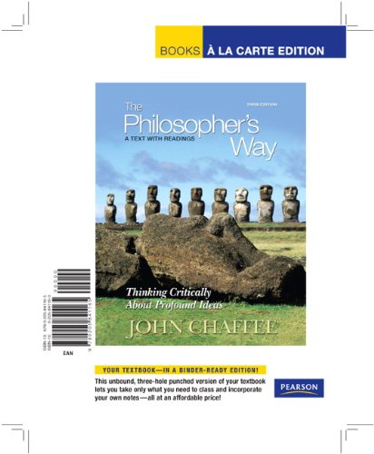 Book Cover The Philosopher's Way: Thinking Critically About Profound Ideas, Books a la Carte Edition (3rd Edition)