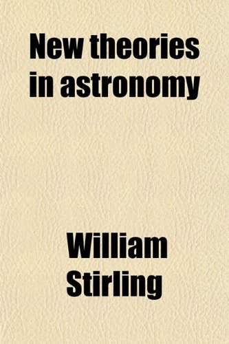Book Cover New Theories in Astronomy