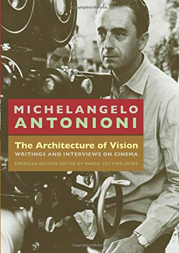 Book Cover The Architecture of Vision: Writings and Interviews on Cinema