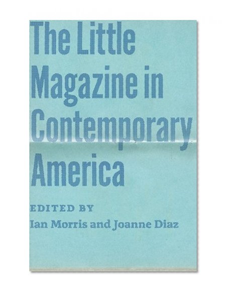 Book Cover The Little Magazine in Contemporary America