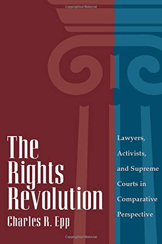Book Cover The Rights Revolution: Lawyers, Activists, and Supreme Courts in Comparative Perspective