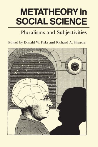 Book Cover Metatheory in Social Science: Pluralisms and Subjectivities (Chicago Original Paperbacks)