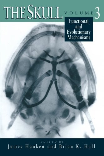 Book Cover The Skull, Volume 3: Functional and Evolutionary Mechanisms