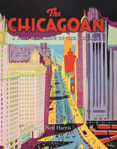 Book Cover The Chicagoan: A Lost Magazine of the Jazz Age