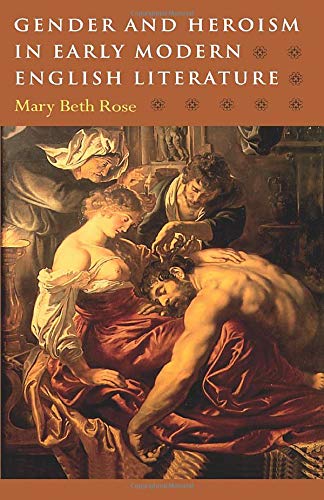 Book Cover Gender and Heroism in Early Modern English Literature