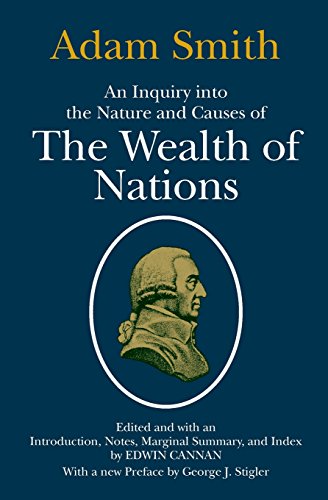 Book Cover An Inquiry into the Nature and Causes of the Wealth of Nations