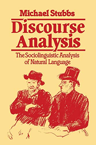 Book Cover Discourse Analysis: The Sociolinguistic Analysis of Natural Language (Language in Society)