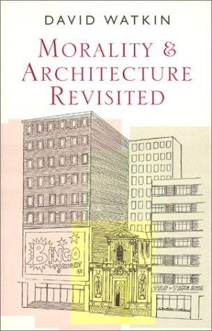 Book Cover Morality and Architecture Revisited