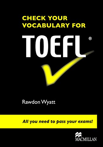 Book Cover Check Your Vocabulary for TOEFL: All You Need to Pass Your Exams!